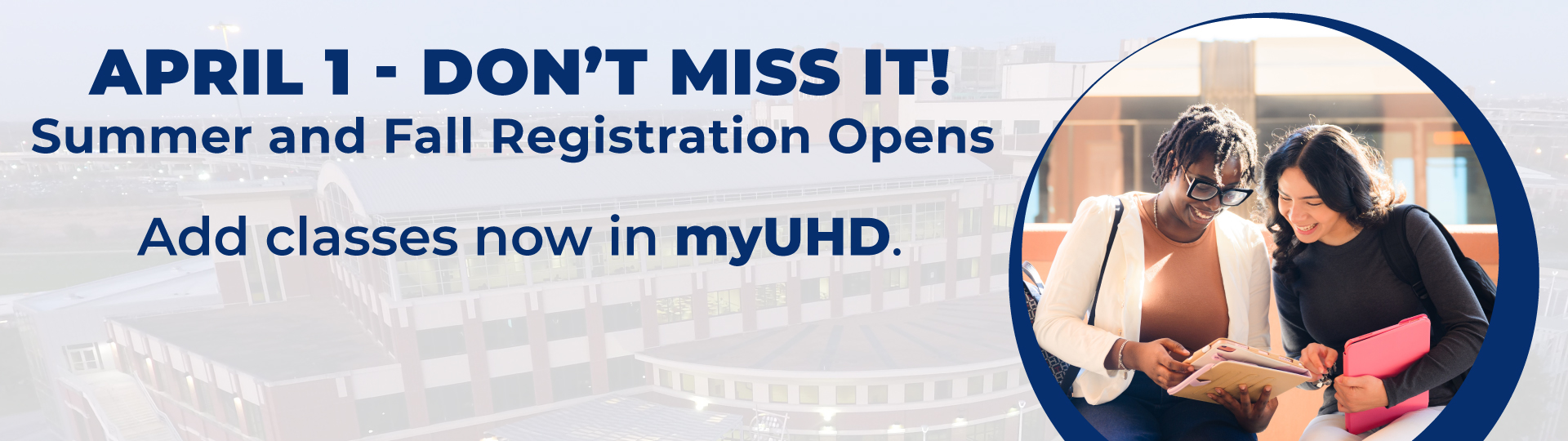 Summer and Fall Registration opens April 1