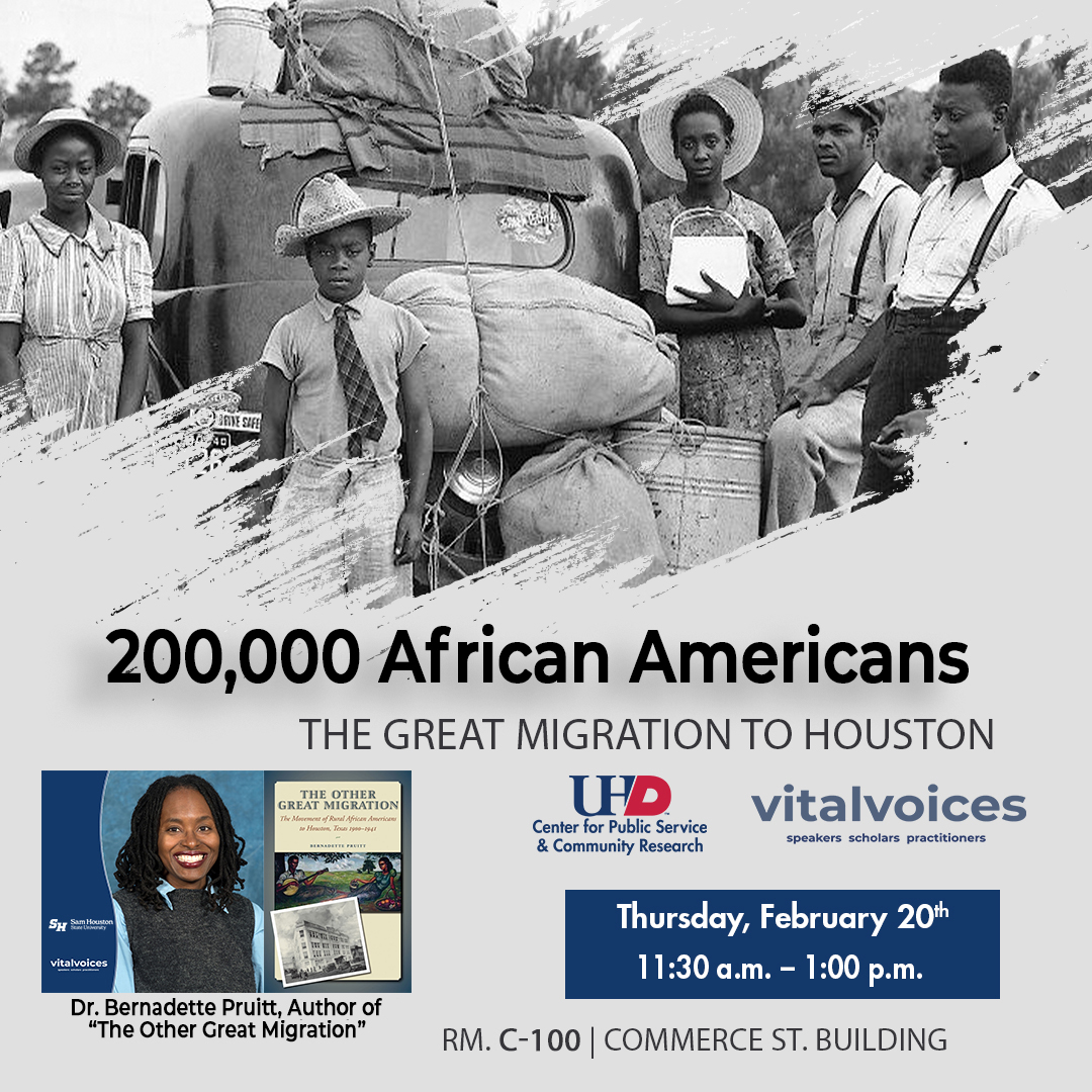 vitalvoices -200,000 African Americans - The Great Migration to Houston - Feb 20th 11:30am - 1pm